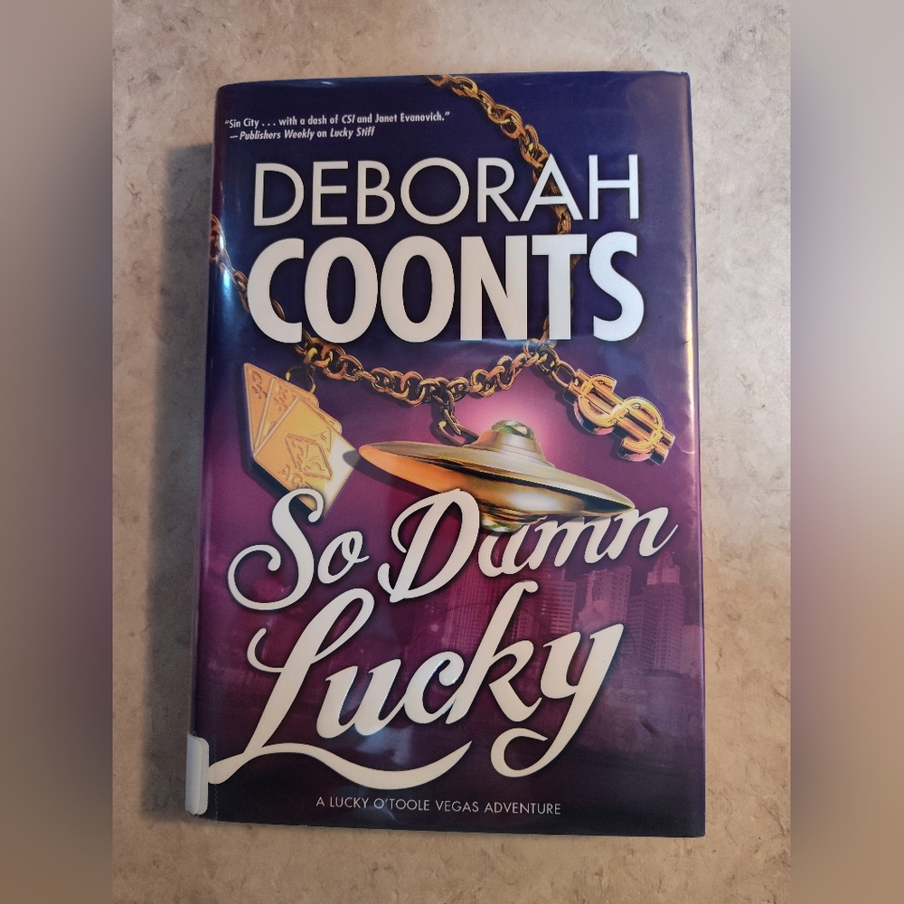 💙 So Damn Lucky by Deborah Coonts (Hardcover)